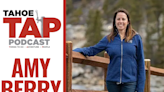 LISTEN: Tahoe TAP Podcast with Amy Berry