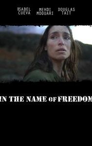 In the Name of Freedom