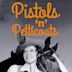 Pistols 'n' Petticoats