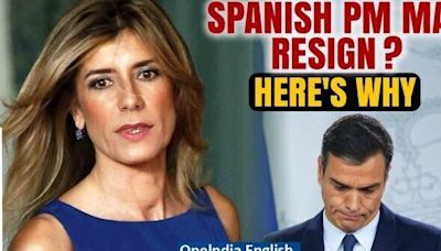 Spain’s PM Pedro Sanchez Considers Resignation Amid Wife's Corruption Probe| Oneindia News