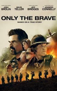 Only the Brave