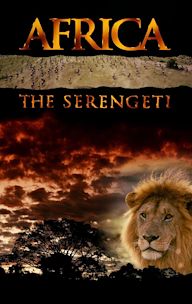 Africa: The Serengeti