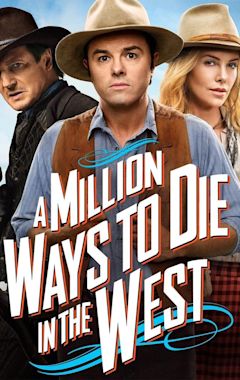 A Million Ways to Die in the West