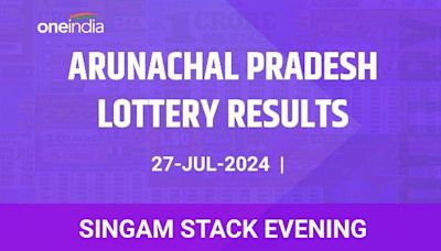 Arunachal Pradesh Singam Stack Evening Winners July 27 - Check Results Now