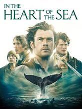 Heart of the Sea - Le origini di Moby Dick