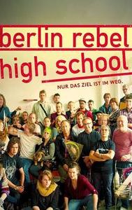 Berlin Rebel High School