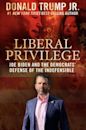 Liberal Privilege