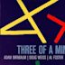 Three of a Mind