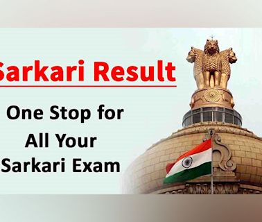 Sarkari Result: Official Site to find all Sarkari Exam in India
