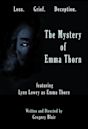 The Mystery of Emma Thorn | Drama