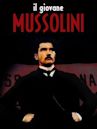 Benito: The Rise and Fall of Mussolini