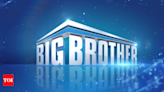 What time does 'Big Brother' start? Season 26: premiere date, cast, and where to watch | - Times of India