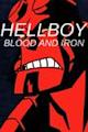 Hellboy: Blood and Iron