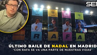 "Hoy se nos va una parte de nuestra vida": así te hemos contado el último baile de Rafa Nadal en el Mutua Madrid Open