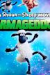 A Shaun the Sheep Movie: Farmageddon