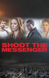 Shoot the Messenger (film)