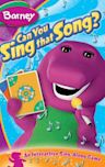 Barney: Can You Sing That Song?