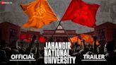 JNU: Jahangir National University - Official Trailer | Hindi Movie News - Bollywood - Times of India