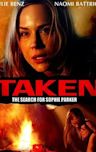 Taken: The Search for Sophie Parker