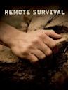 Remote Survival