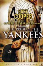 The Pride of the Yankees