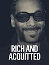 Rich and Acquitted