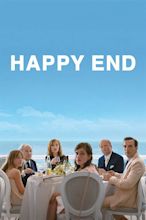 Happy End (2017) - Posters — The Movie Database (TMDb)