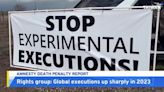 Amnesty Says Executions Around the World Hit 8-year High in 2023 - TaiwanPlus News