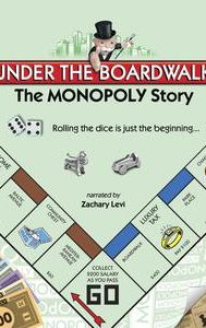 Under the Boardwalk: The Monopoly Story