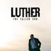 Luther: The Fallen Sun