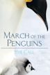 March Of The Penguins 2: The Call