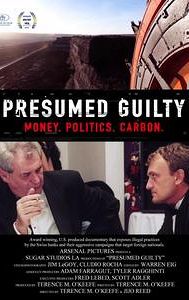 Presumed Guilty