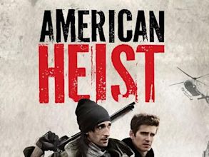 American Heist