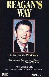 Reagan's Way: Pathway to the Presidency