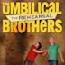 The Umbilical Brothers: The Rehearsal