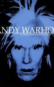 Andy Warhol: A Documentary Film