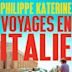 Voyages en Italie