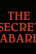 The Secret Cabaret