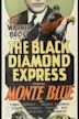 The Black Diamond Express