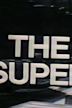 The Super (TV series)