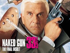 Naked Gun 33⅓: The Final Insult