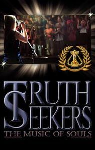 Truth Seekers: The Music of Souls | Drama