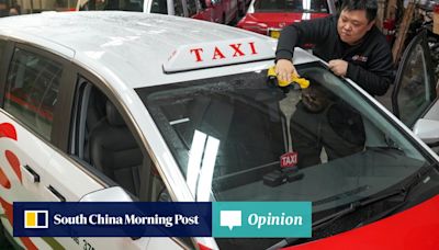 Opinion | Hong Kong’s new taxi licensing scheme is old wine in new bottles