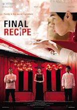 Final Recipe (2013) - IMDb