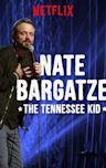 Nate Bargatze: The Tennessee Kid