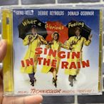 眾信優品 CD 雨中曲 Singin Singing in the Rain 電影原聲OST