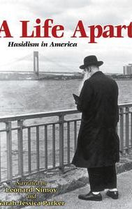 A Life Apart: Hasidism in America