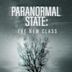 Paranormal State: The New Class