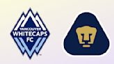 Vancouver Whitecaps vs Pumas UNAM: Preview, predictions team news