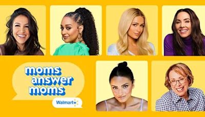 Walmart+ hosts candid chat with celebrity moms for campaign